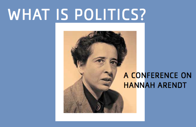 What is Politics? A Conference on Hannah Arendt at Villa Aurora