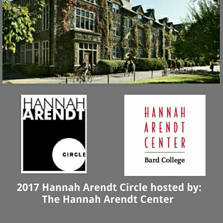 HA CIRCLE 2017: Hosted by the Hannah Arendt Center at Bard College