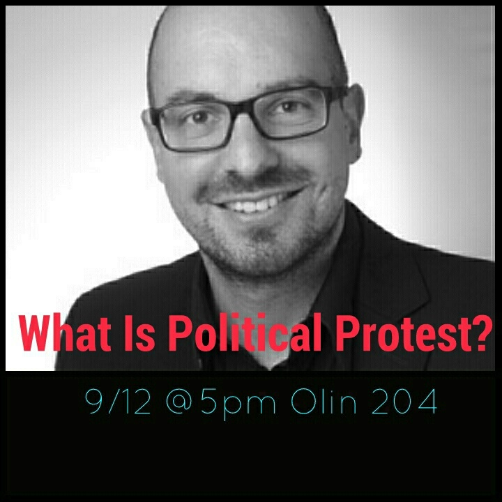 ["What Is Political Protest?"&nbsp;By Professor Christian Volk] 