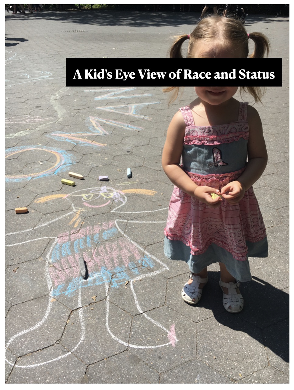 A Kid&#39;s Eye View of Race and Status