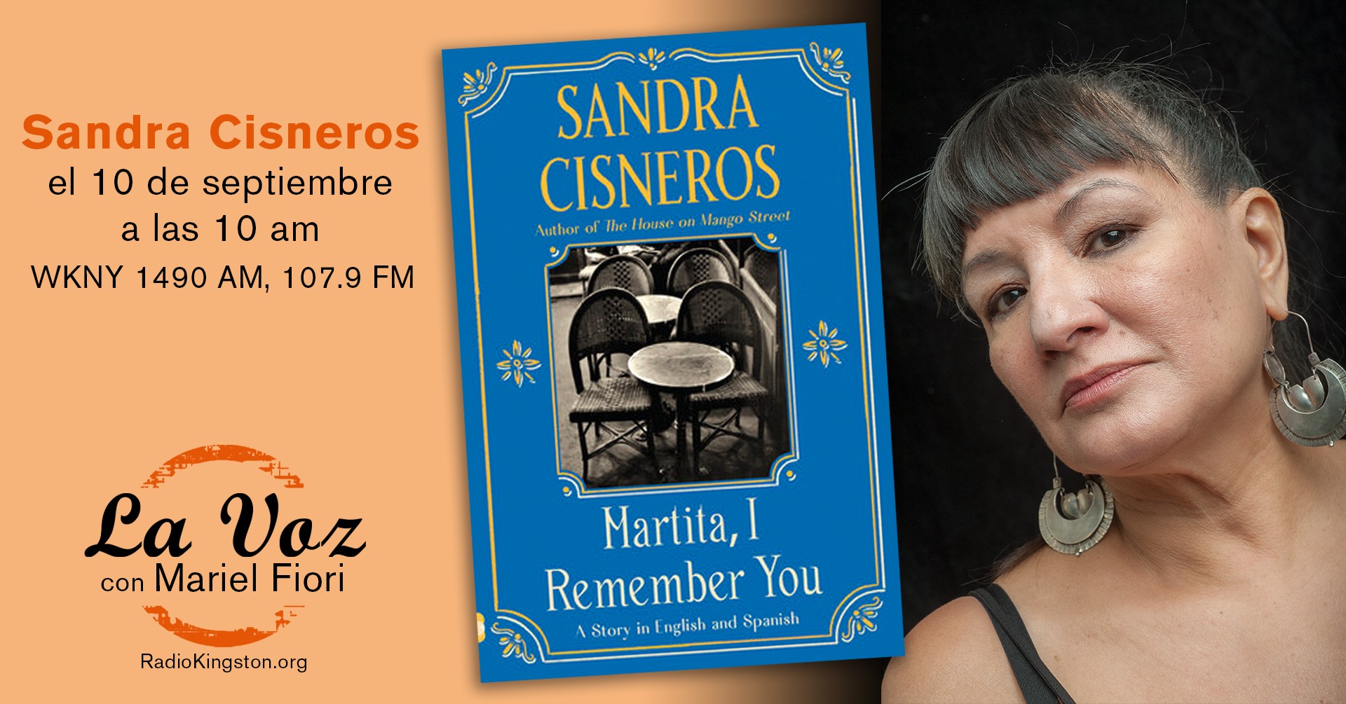 Sandra Cisneros, Renowned Author of The House on Mango Street, to Speak with La Voz Editor and Bard Alumna Mariel Fiori &rsquo;05 on Radio Kingston on September 10