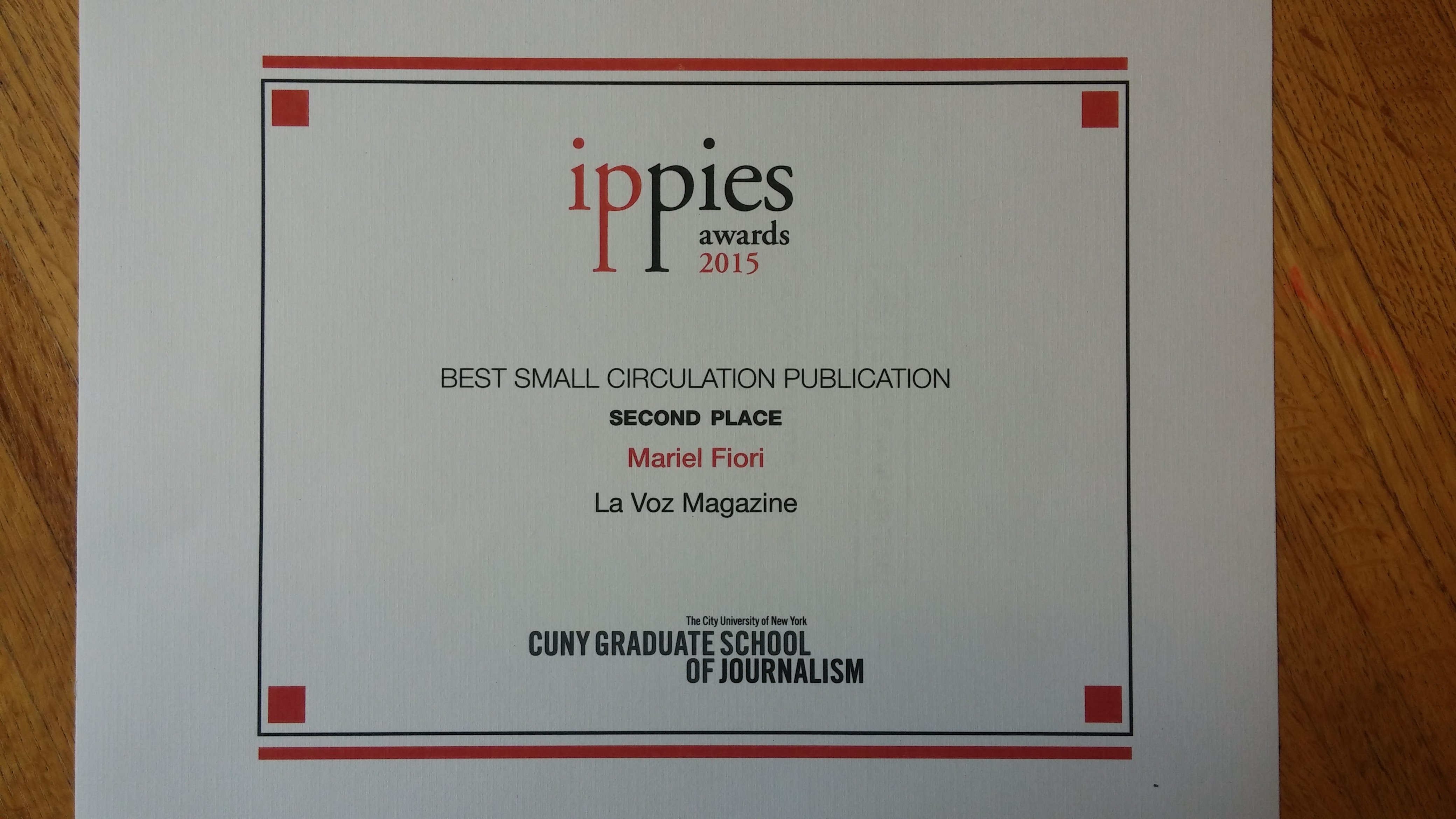  And an Ippie award goes to La Voz magazine!